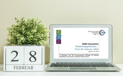 Mitteilungspflichten –  Frist 28. Februar 2022
