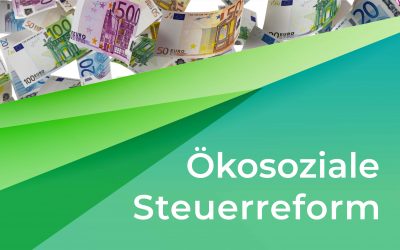 Ökosoziale Steuerreform